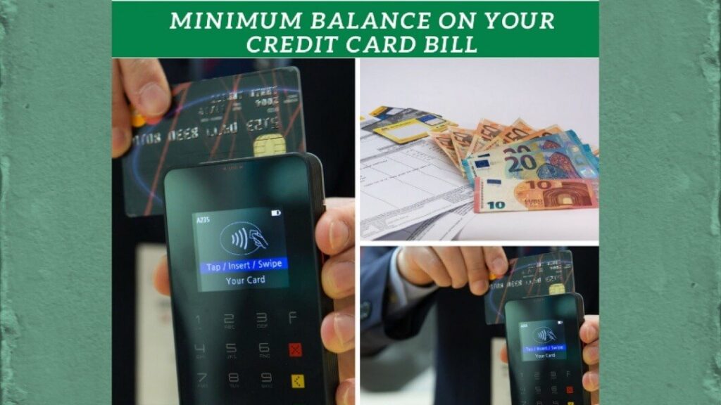 minimum balance on credit card bill