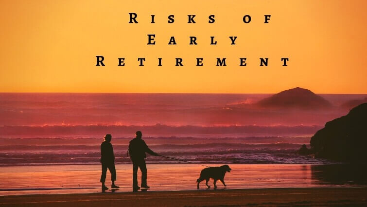 risk of early retirement