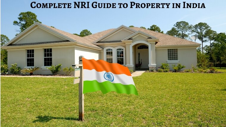 complete Nri guide to property in india