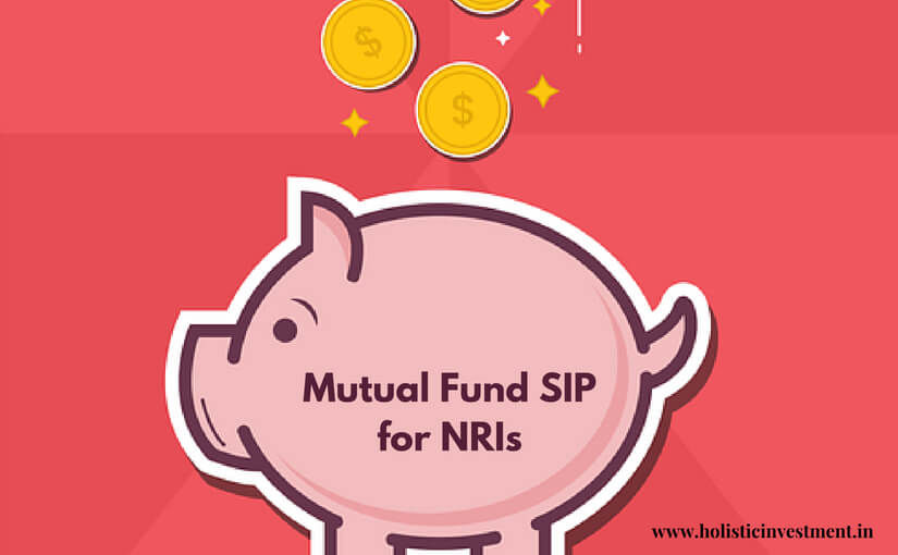 Mutual Fund SIP for NRIs