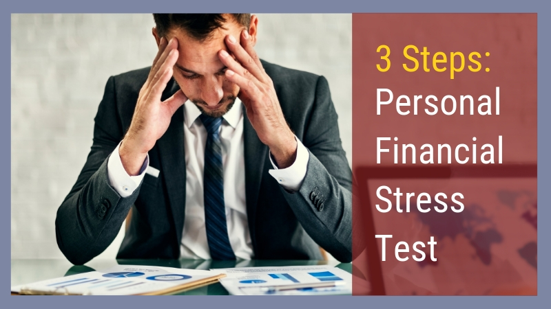 3 Steps Personal Financial Stress Test