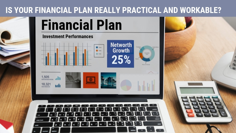 Financial Plan Really Practical and Workable