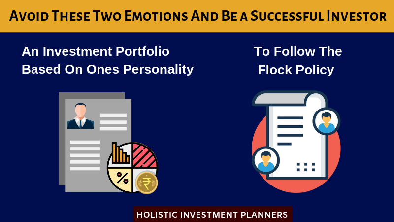 Avoid These Two Emotions And Be An Successful Investor