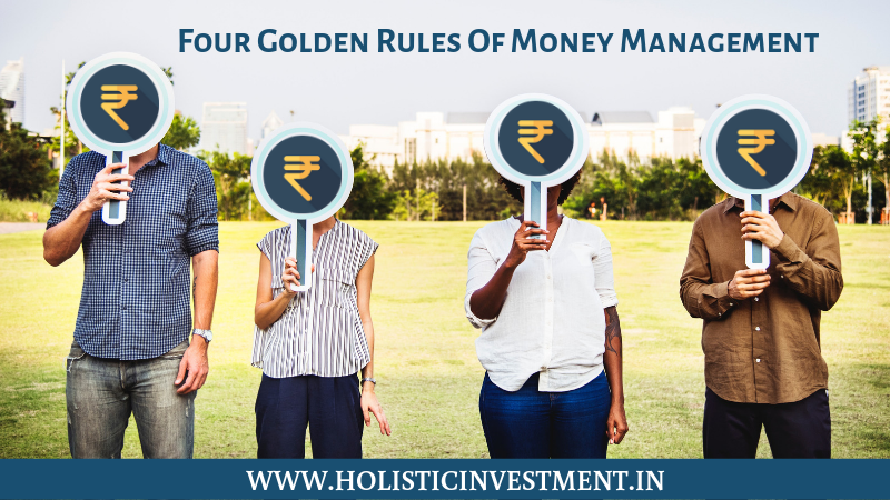 Four golden rules of money management