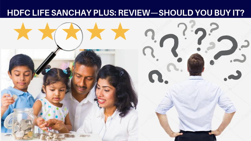 hdfc life sanchy plus