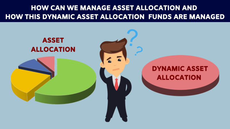 How can we manage asset allocation