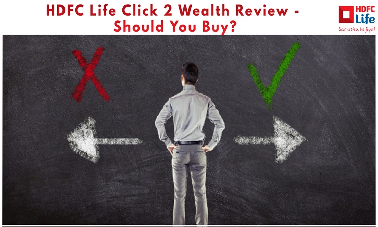 hdfc life click 2 wealth analysis comparison reviews