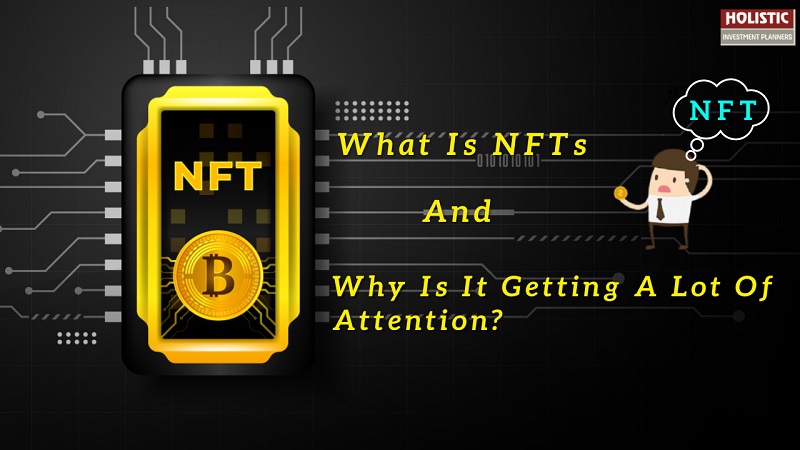 what is nft why is it getting a lot of attention