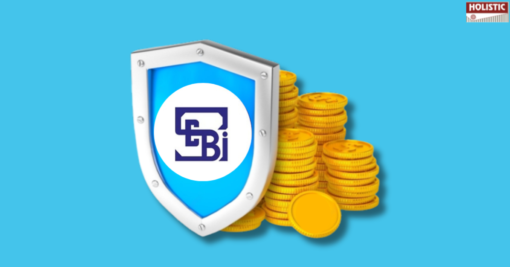 Demystifying SEBI's Regulations- How Your Mutual Fund Investments Are Protected?