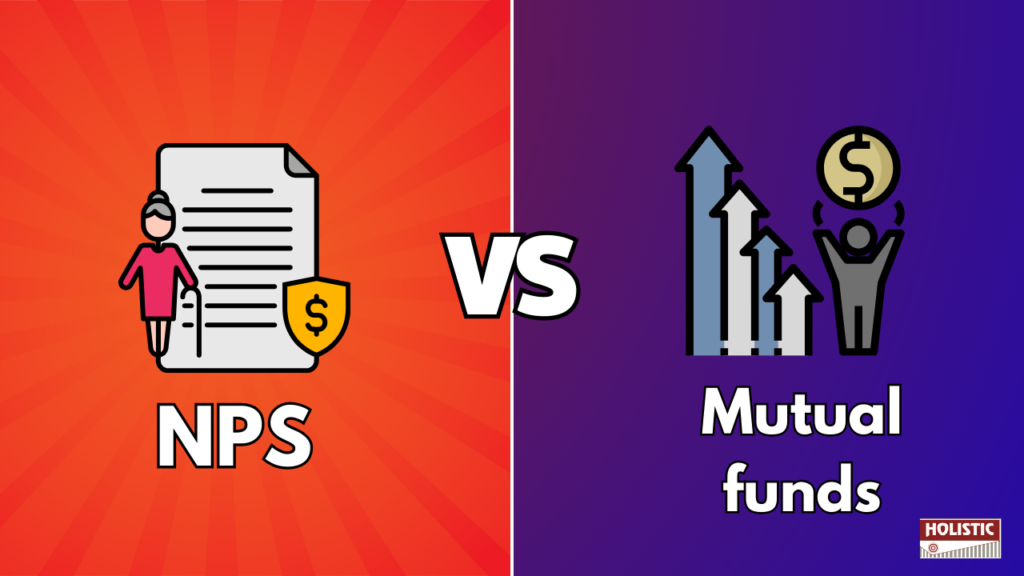 NPS vs Mutual Funds: Which is a Better Investment Plan?