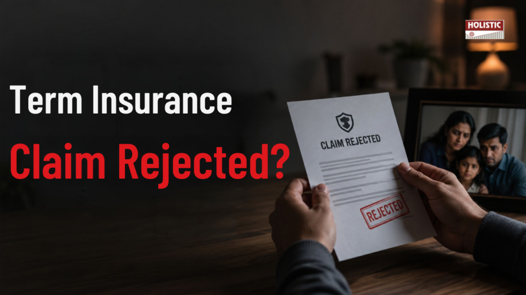 Term Insurance Claim Rejected? 10 Situations Where Your Family May Not Receive the Pay-out